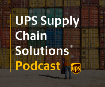 UPS Supply Chain Solutions Podcast image 350x292.png